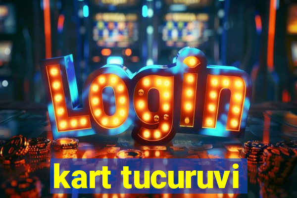 kart tucuruvi